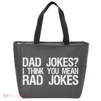 Dad Jokes? I Think You Mean Rad Jokes Tote Bag thumb 0