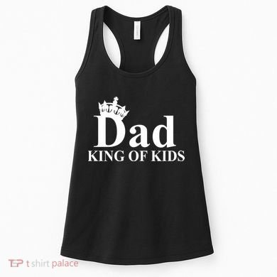 Dad King of Kids Women's Tank Top