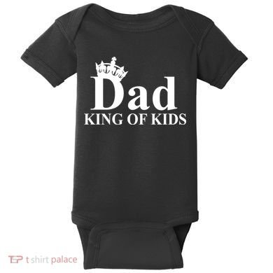 Dad King of Kids Baby Bodysuit