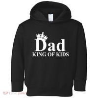 Dad King of Kids Toddler Hoodie thumb 0