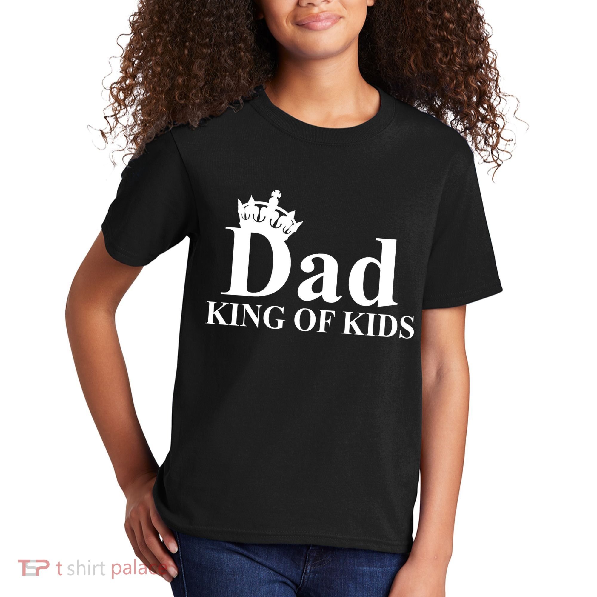 Dad King of Kids Kids T-Shirt