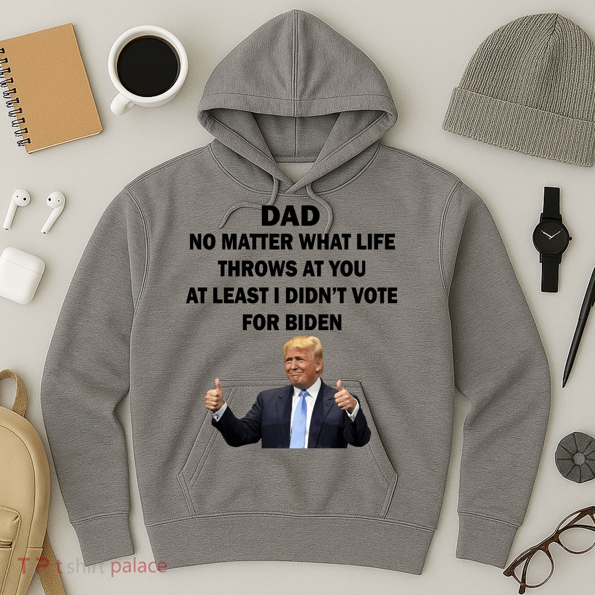 Dad Least I Didn't Vote Biden Funny Pro Republican Hoodie