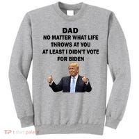 Dad Least I Didn't Vote Biden Funny Pro Republican Sweatshirt thumb 0