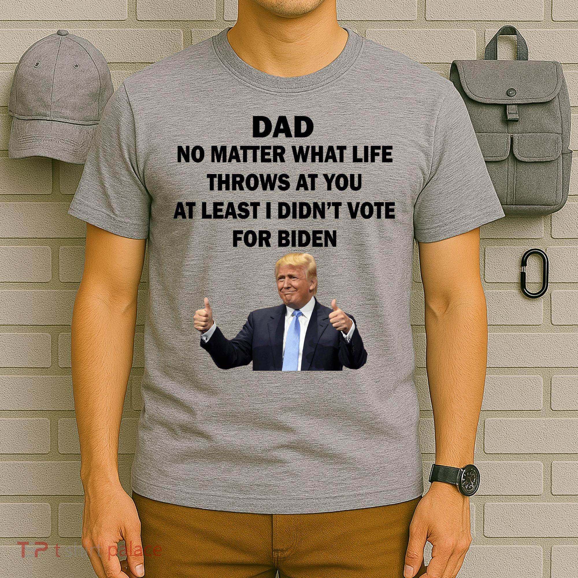 Dad Least I Didn't Vote Biden Funny Pro Republican T-Shirt