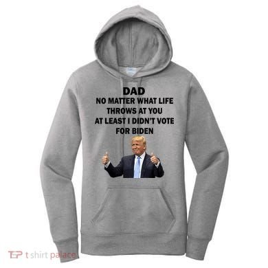 Dad Least I Didn't Vote Biden Funny Pro Republican Women's Hoodie