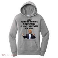 Dad Least I Didn't Vote Biden Funny Pro Republican Women's Hoodie thumb 0