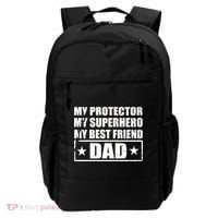 Dad My Protector My Superhero My Best Friend Backpack thumb 0