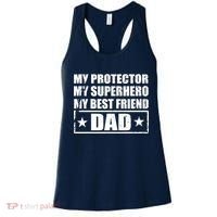 Dad My Protector My Superhero My Best Friend Women's Tank Top thumb 0