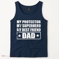 Dad My Protector My Superhero My Best Friend Tank Top thumb 2