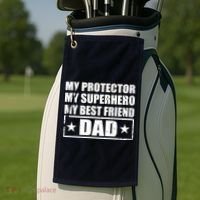 Dad My Protector My Superhero My Best Friend Golf Towel thumb 2