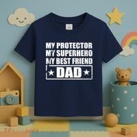 Dad My Protector My Superhero My Best Friend Toddler T-Shirt thumb 3