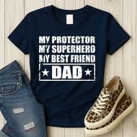 Dad My Protector My Superhero My Best Friend Women's T-Shirt thumb 3