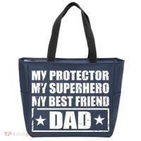 Dad My Protector My Superhero My Best Friend Tote Bag thumb 0