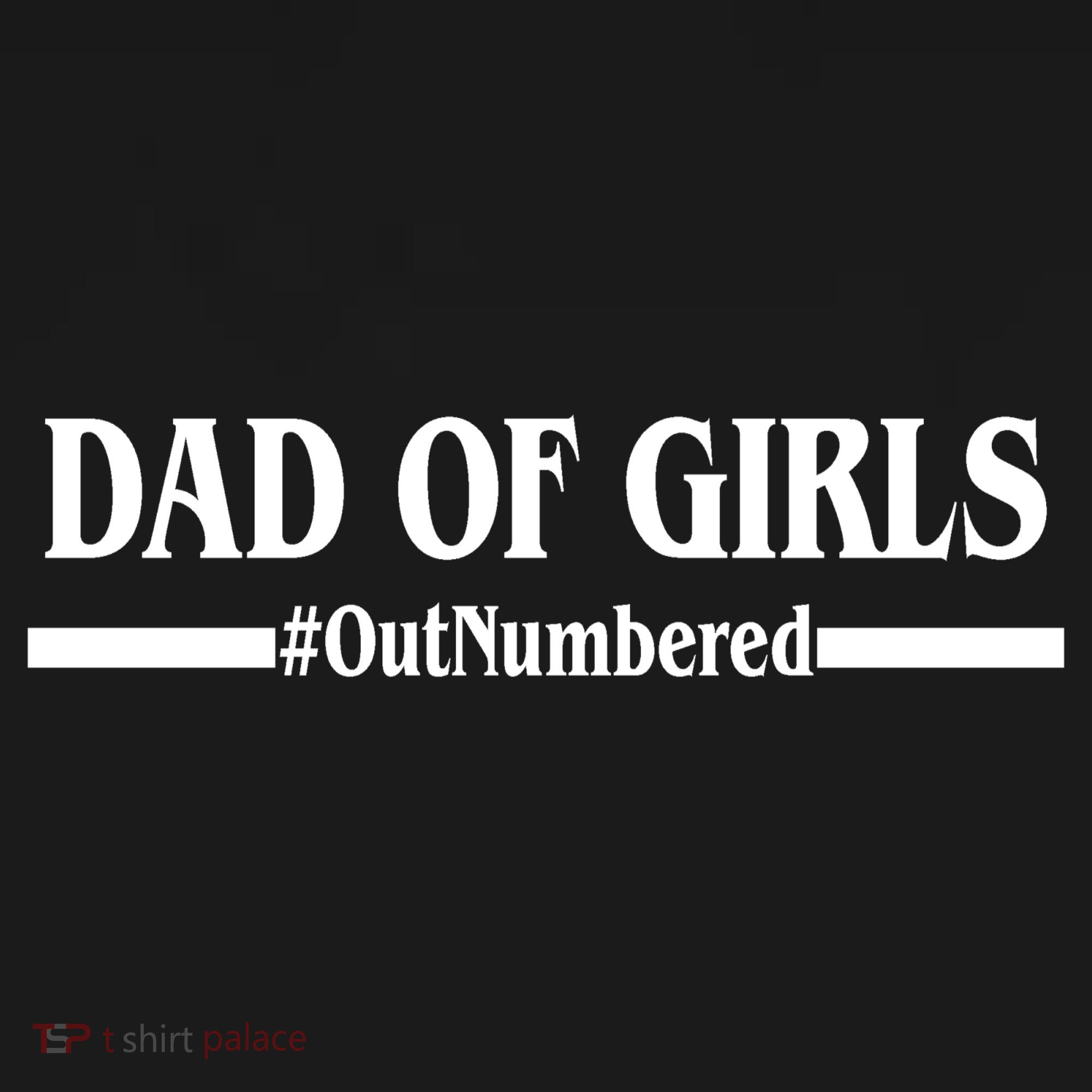 Dad of Girls Outnumbered Funny Girl Dad Mousepad