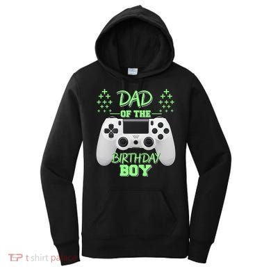 Dad Of The Birthday Boy Women's Hoodie