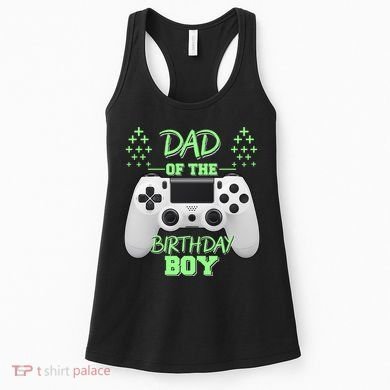 Dad Of The Birthday Boy Women's Tank Top