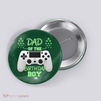 Dad Of The Birthday Boy Button thumb 0