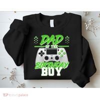Dad Of The Birthday Boy Video Gamer Sweatshirt thumb 2