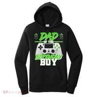 Dad Of The Birthday Boy Video Gamer Women's Hoodie thumb 0