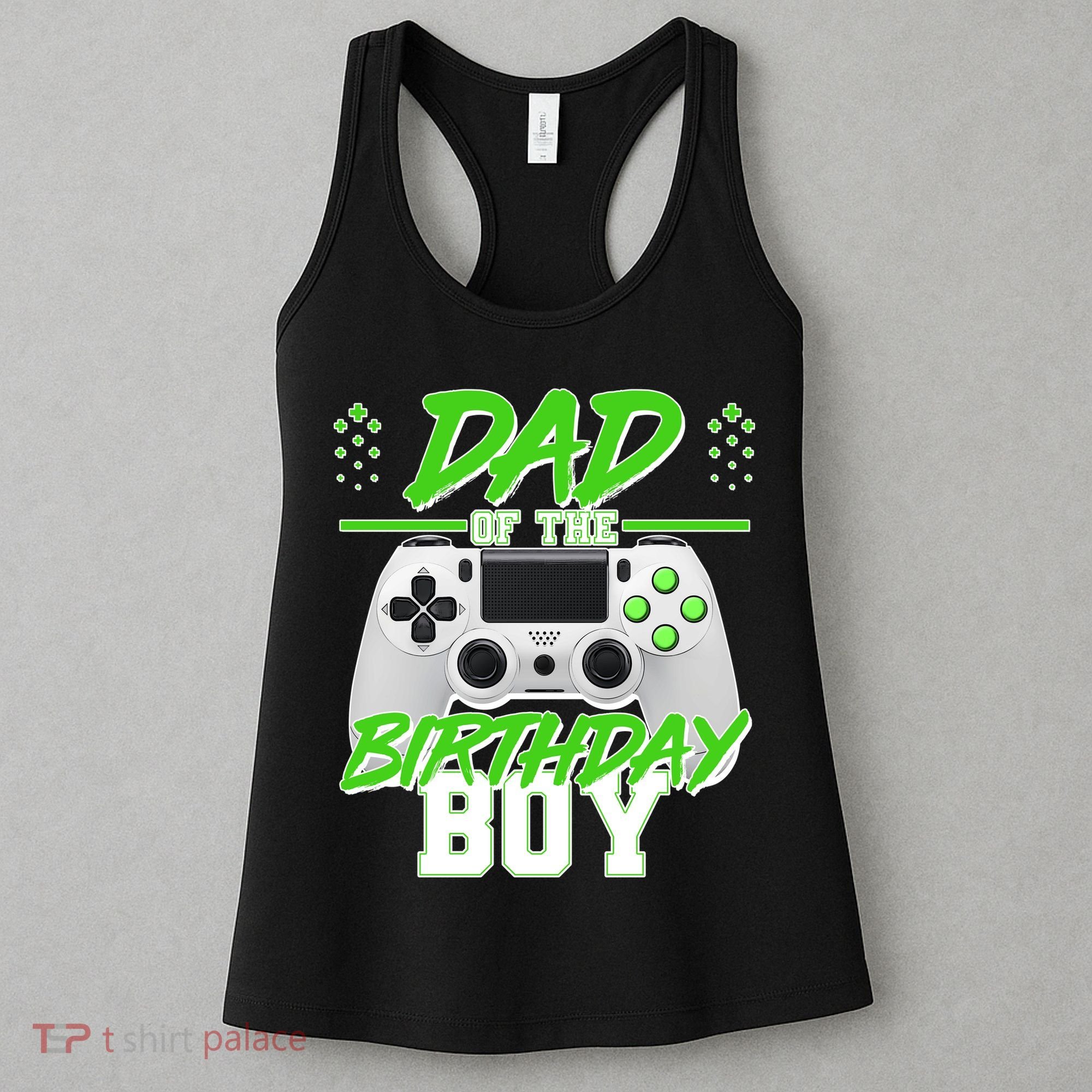 Dad Of The Birthday Boy Video Gamer Women's Tank Top