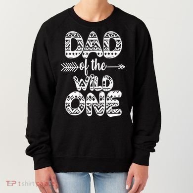 Dad Of The Wild One Women's Sweatshirt
