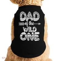 Dad Of The Wild One Doggie Tank thumb 0
