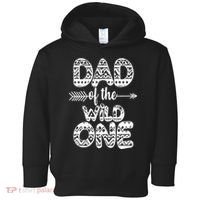 Dad Of The Wild One Toddler Hoodie thumb 0