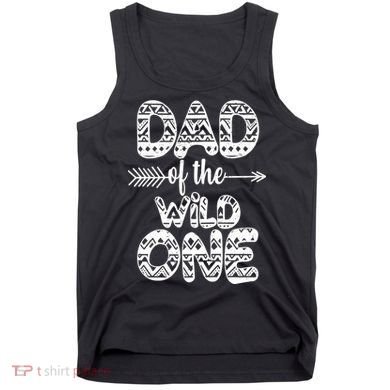 Dad Of The Wild One Tank Top