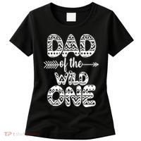 Dad Of The Wild One Women's T-Shirt thumb 0