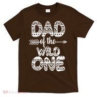 Dad Of The Wild One T-Shirt thumb 0