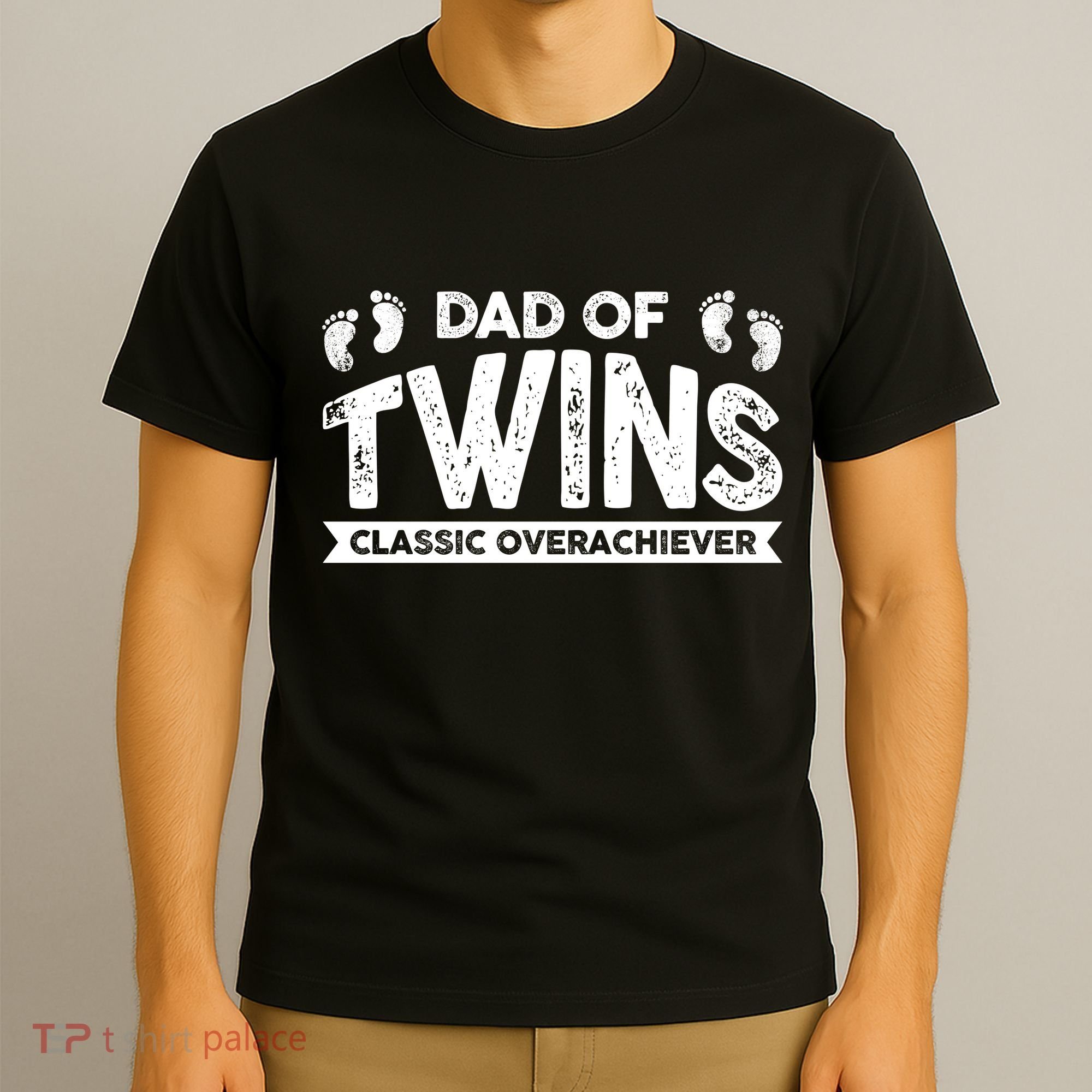 Dad Of Twins Classic Overachiever T-Shirt