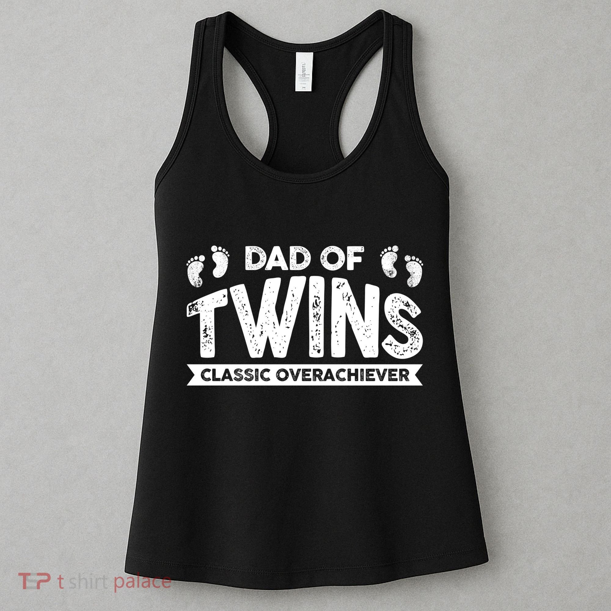 Dad Of Twins Classic Overachiever Women's Tank Top