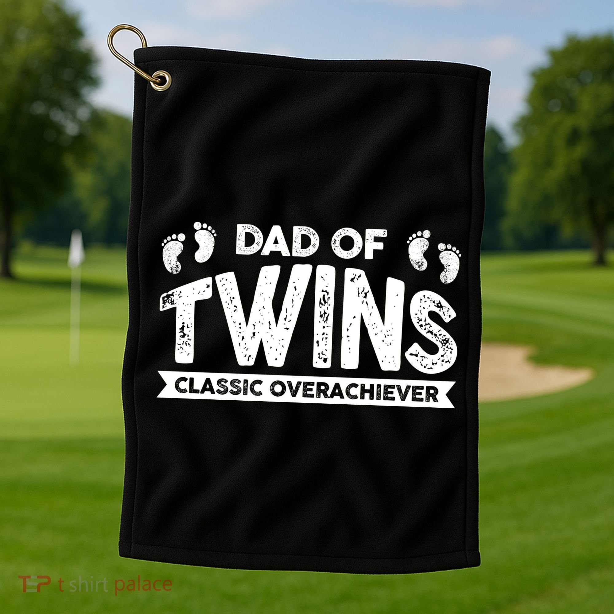 Dad Of Twins Classic Overachiever Golf Towel