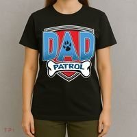 Dad Patrol T-Shirt thumb 4