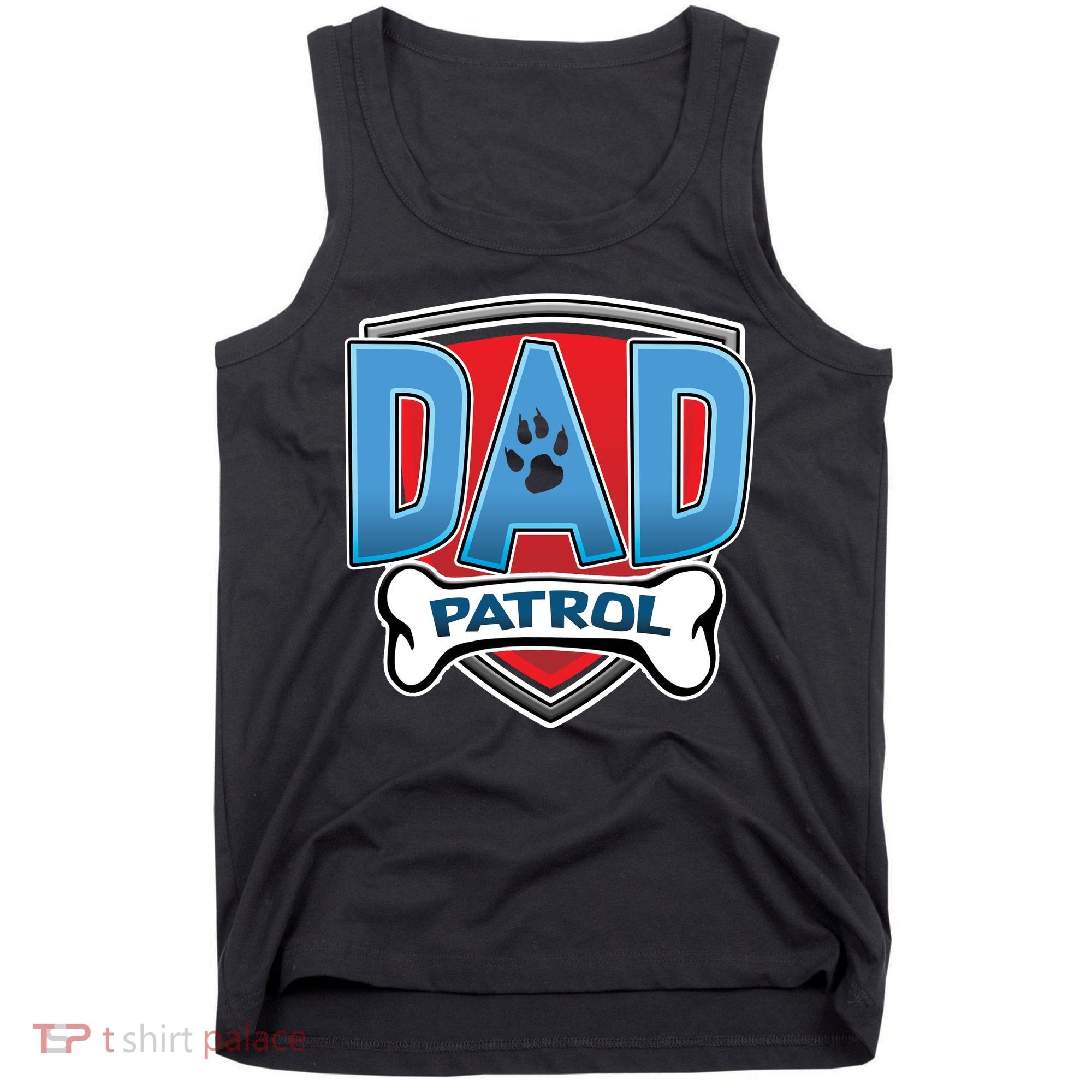 Dad Patrol Tank Top