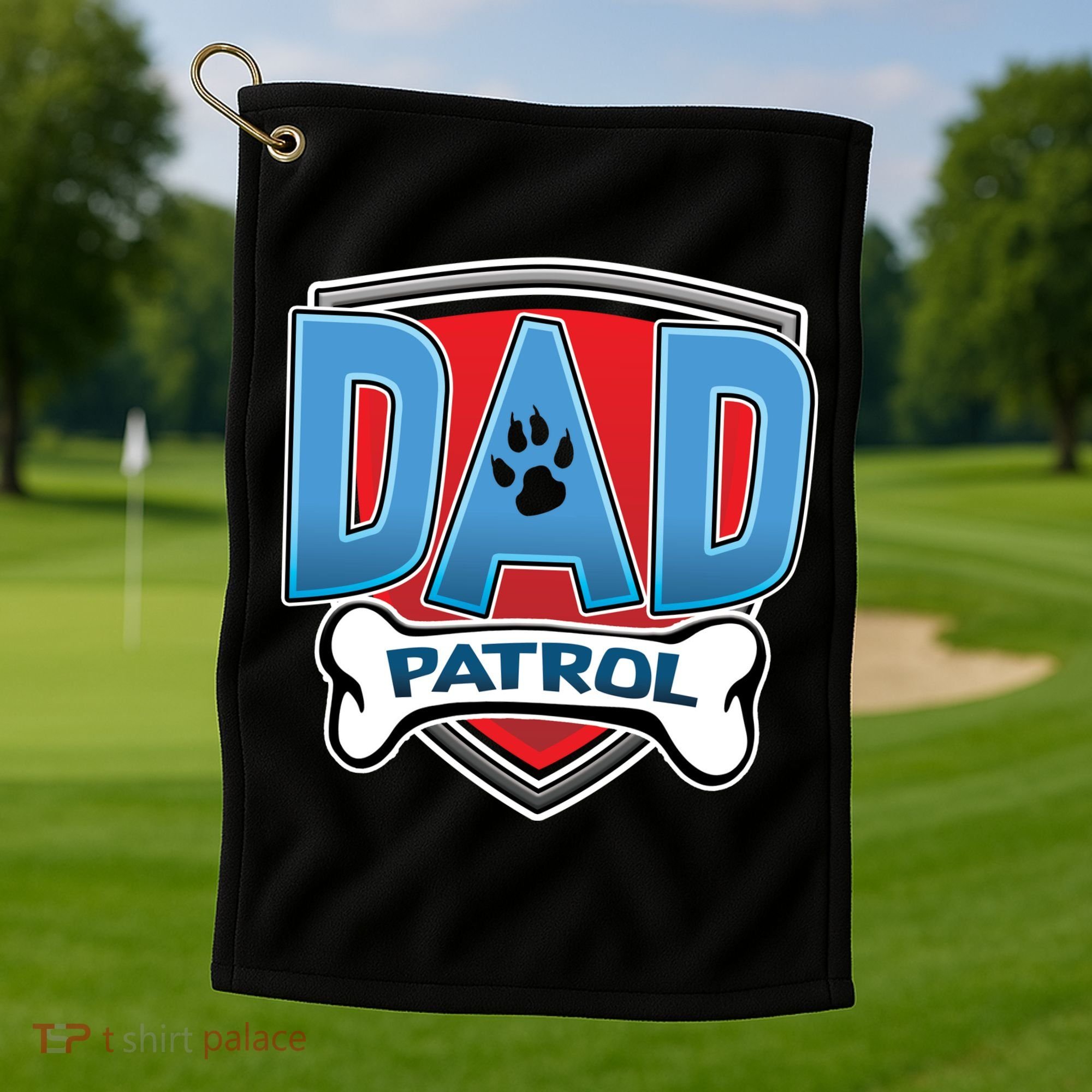 Dad Patrol Golf Towel