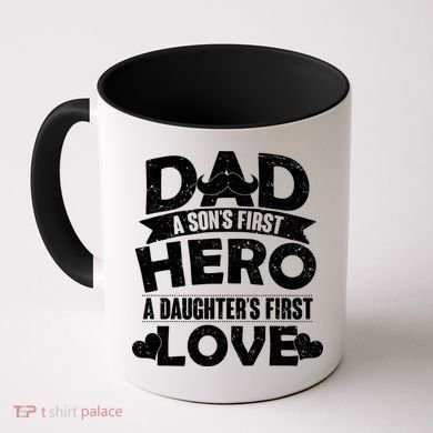 Dad Sons First Hero Daughter Fist Love Coffee Mug
