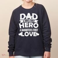 Dad Sons First Hero Daughter Fist Love Women's Sweatshirt thumb 0