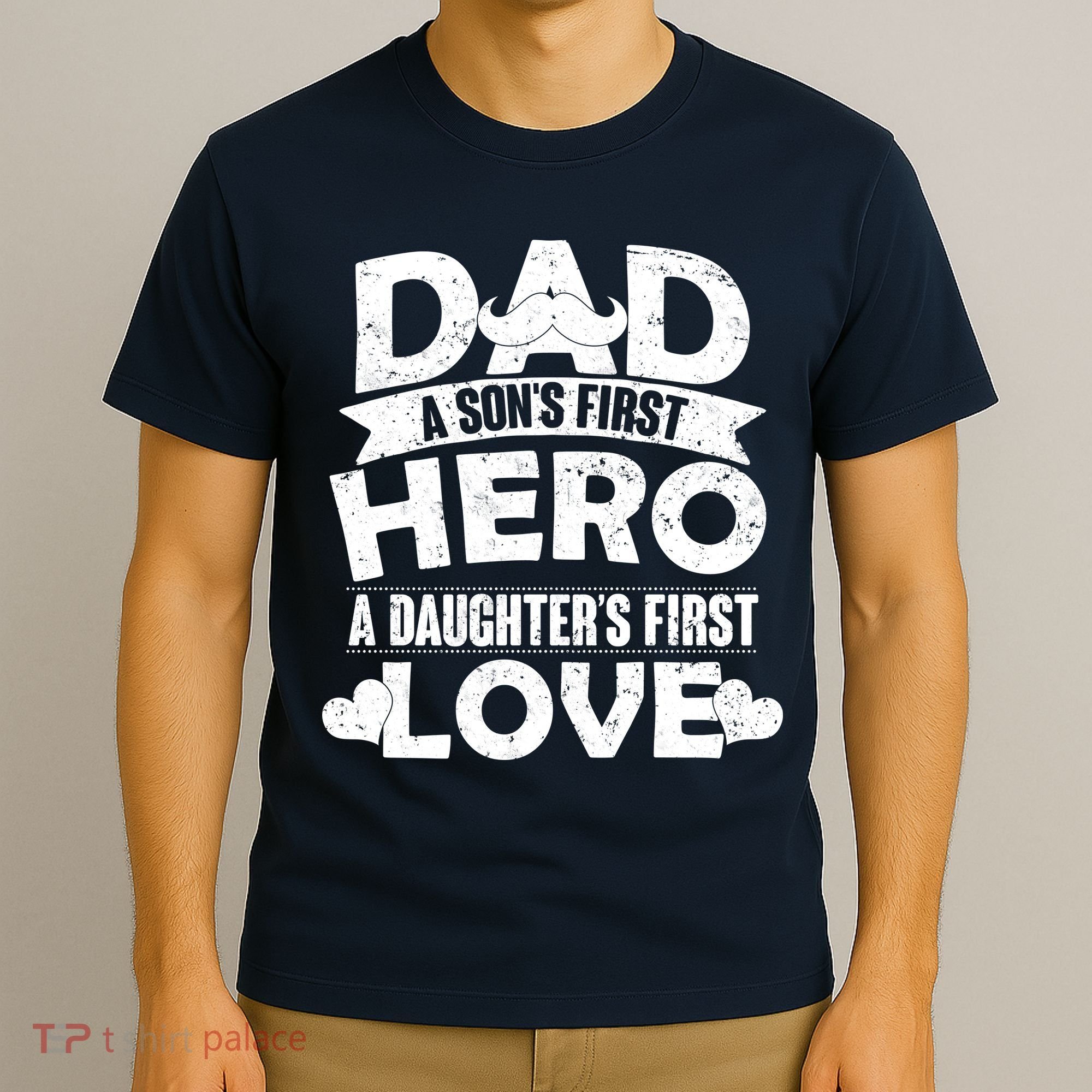 Dad Sons First Hero Daughter Fist Love T-Shirt