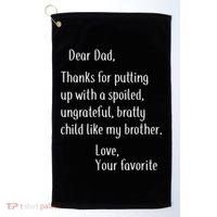Dad Thanks For Putting Up With My Brother Golf Towel thumb 0