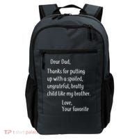 Dad Thanks For Putting Up With My Brother Backpack thumb 0