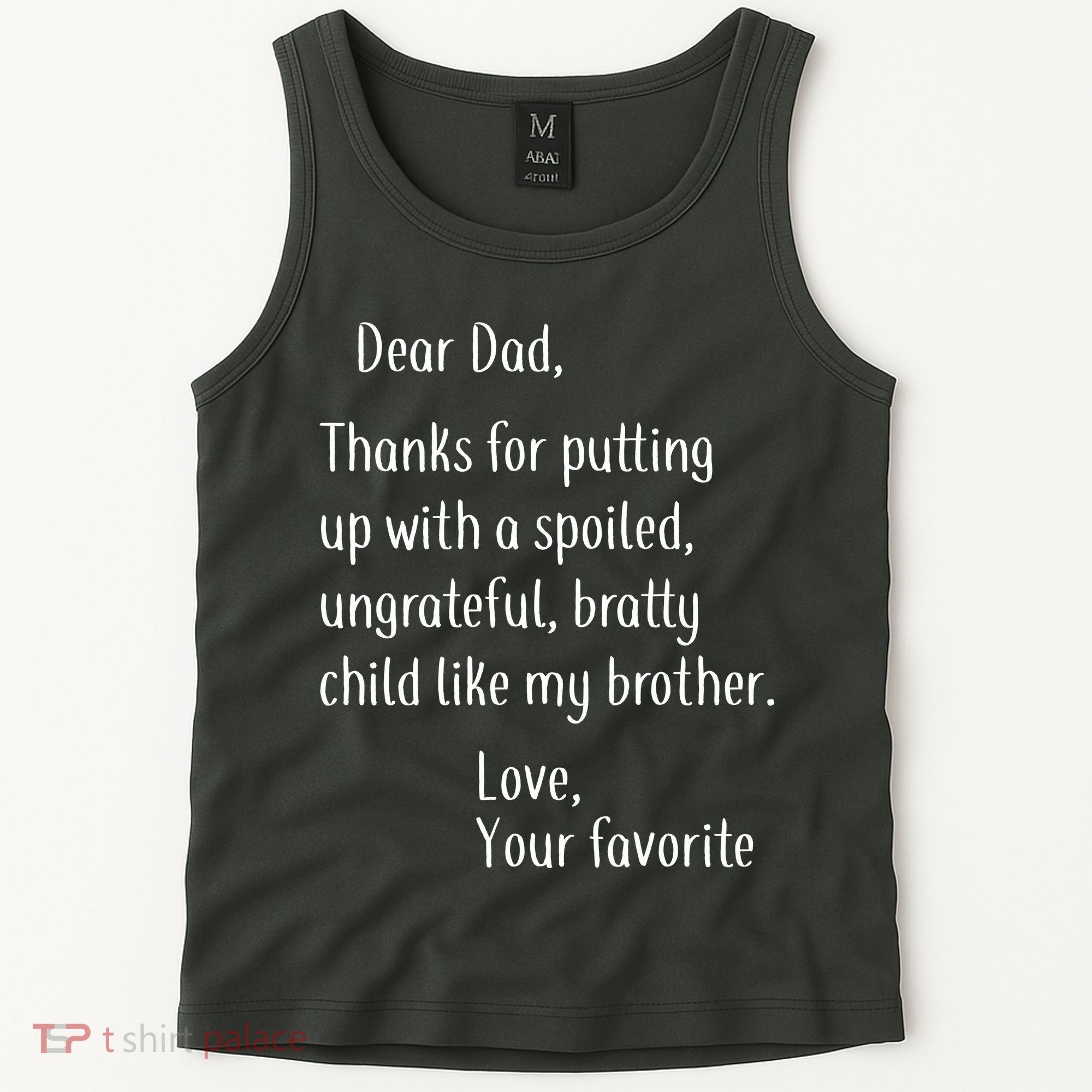 Dad Thanks For Putting Up With My Brother Tank Top