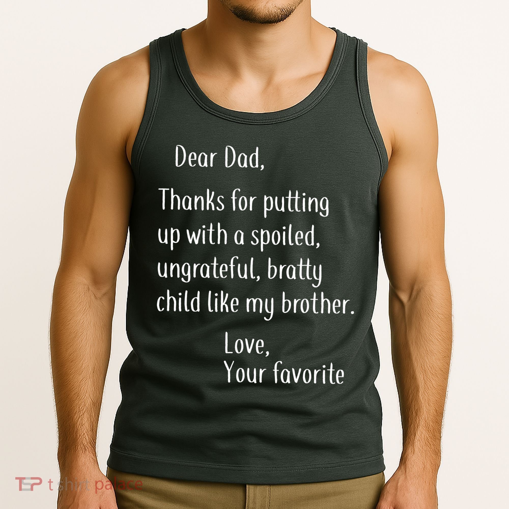 Dad Thanks For Putting Up With My Brother Tank Top