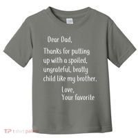Dad Thanks For Putting Up With My Brother Toddler T-Shirt thumb 0