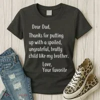Dad Thanks For Putting Up With My Brother Women's T-Shirt thumb 3
