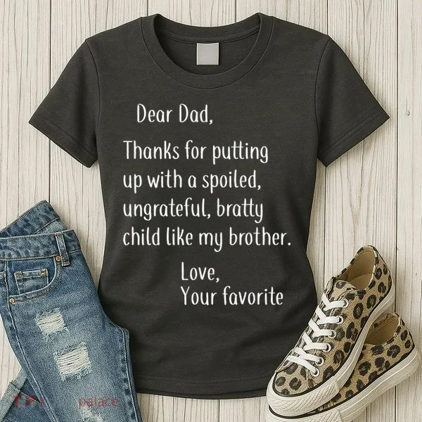 Dad Thanks For Putting Up With My Brother Women's T-Shirt