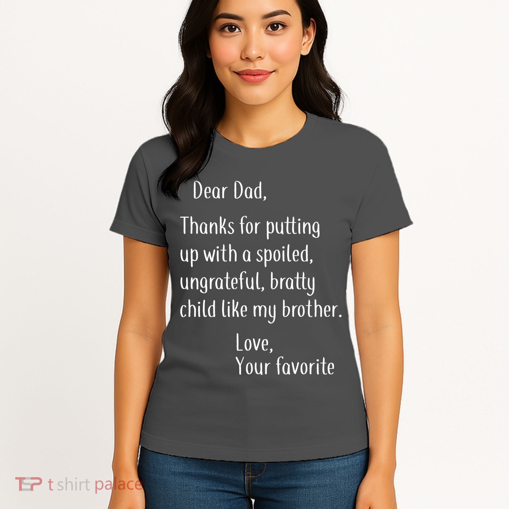 Dad Thanks For Putting Up With My Brother Women's T-Shirt