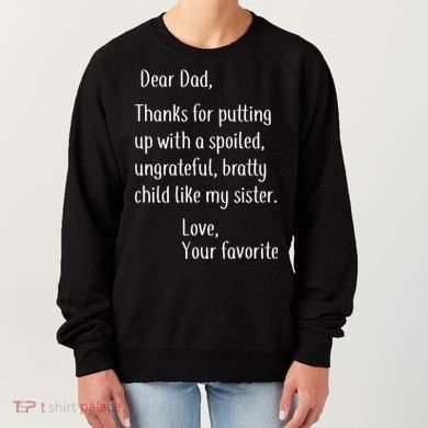 Dad Thanks For Putting Up With My Sister Women's Sweatshirt