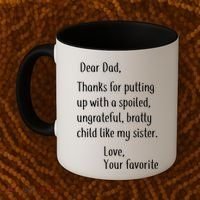 Dad Thanks For Putting Up With My Sister Coffee Mug thumb 2
