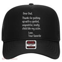 Dad Thanks For Putting Up With My Sister Hat thumb 0